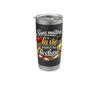 Cadeau Maître d'École fin d'Année La Classe Original Humour Gobelet isotherme en acier inoxydable double paroi