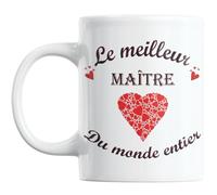 Cadeau Maitre fin d'année Le meilleur Maitre du monde entier Tasse originale Anniversaire Noël avec beau message pour dire merci à un Maitre d'ecole Mug parfait à poser sur son bureau