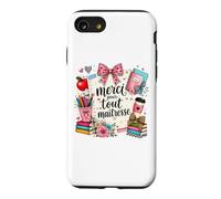 Cadeau Maîtresse Merci pour Tout Fin Année Scolaire Coque pour iPhone SE (2020) / 7/8