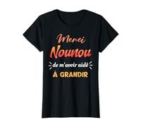 Cadeau nounou merci de m'avoir aidé à grandir T-Shirt