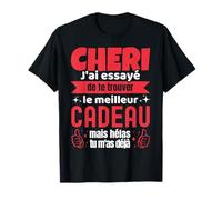 Cadeau Original Chéri Saint Valentin Amour Couple Humour T-Shirt