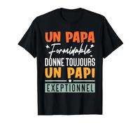 Cadeau Papi Un Papa Formidable Donne Un Papi Exceptionnel T-Shirt Graphique avec Valeur, Homme, Noir, S