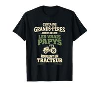 Cadeau Papy Tracteur Humour Grand-Père Agriculteur T-Shirt