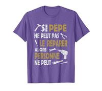 Cadeau Pépé Si Pépé ne Peut Pas Le Réparer Personne ne Peut T-Shirt, Homme, Violet Chiné, S