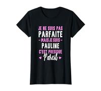 Cadeau Personnalisé Prénom Pauline Femme Humour Noël T-Shirt