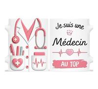 Cadeau Plus Mug Je Suis Une Medecin Au Top - Tasse originale avec message pour dire merci à une medecin, cadeau diplome medecin, cadeau medecin femme