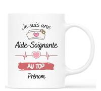 Cadeau Plus Mug Personnalisé Prénom - Je Suis Une Aide-Soignante Au Top - mug aide soignante, tasse aide soignante, cadeau aide soignante (Blanc)