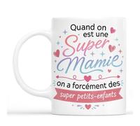 Cadeau Plus Mug Quand On Est Une Super Mamie - Idee Cadeau Pour Mamie, Tasse Grand Mere, Mug Grand Mere (Modèle #7)