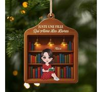 Cadeau Plus Ornement Bois Personnalisé - Juste Une Fille Qui Aime Les Livres - Décoration noël, Boules de Noel personnalisées, l'amour des Livres, Cadeau pour Les Amateurs de Lecture (Modèle #1)
