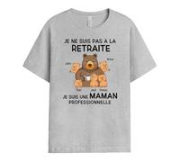 Cadeau Plus T-Shirt Personnalisé - Je Ne suis Pas A La Retraite Maman Ours - Cadeau Fete des Meres Personnalisé, Cadeau Maman Personnalisé, Tee Shirt Fete des Meres, Tshirt Maman