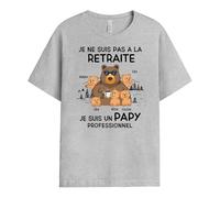 Cadeau Plus T-Shirt Personnalisé - Je Ne suis Pas A La Retraite Papy Ours - Cadeau Fete des Papy Personnalisé, Cadeau Grand Pere Personnalisé, T-Shirt Papi, Tee Shirt Personnalisable Papy