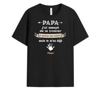 Cadeau Plus T-Shirt Personnalisé Prénom - J'Ai Essayé De Te Trouver Le Meilleur des Cadeaux mais Tu M'as Déjà - Cadeau Papy Personnalisé, Tee Shirt Personnalisable Papy, Tshirt Papa Personnalisé