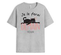 Cadeau Plus T-Shirt Personnalisé Prénom - Je Le Ferai Demain - Tee Shirt Humour, Tee-Shirt Personnalisé