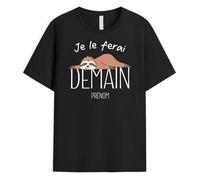 Cadeau Plus T-Shirt Personnalisé Prénom - Je Le Ferai Demain - Tee-Shirt Personnalisé, Tee Shirt Humour, T-Shirt Personnalisé Homme, Tee Shirt Femme Personnalisable, T Shirt Noel, Tee Shirt Noel