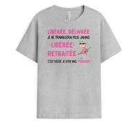 Cadeau Plus T-Shirt Personnalisé Prénom - Libérée Délivrée Retraitée - Cadeau Retraite, Cadeau Depart Retraite Humoristique, Idée Cadeau Retraite Original, Tee Shirt Retraite, Tshirt Retraite