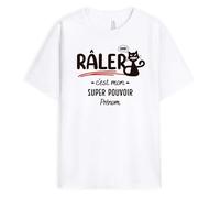 Cadeau Plus T-Shirt Personnalisé - Râler C'est Mon Super Pouvoir - Tee Shirt Humour Pour Homme et Femme - Idée Cadeau Noel