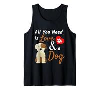 Cadeau pour Amoureux des Chiens - Tout ce Dont Vous Avez Besoin est l'amour et Un Chien Mignon Débardeur