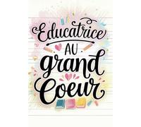 Cadeau Pour Educatrice Garderie en Francais: Carnet Cadeau | Un remerciement qui fait plaisir. Ce carnet charmant et pratique est un choix parfait pour remercier une maîtresse spéciale.