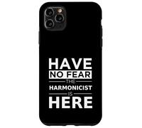 Cadeau pour Joueur d'harmonica « Have No Fear The Harmonicist is Here » Coque pour iPhone 11 Pro Max