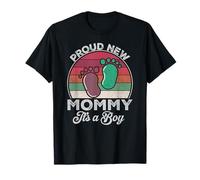 Cadeau pour la fête des mères « Proud New Mommy It's A Boy » T-Shirt