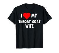 Cadeau pour mari avec inscription « I Love My Throat Goat Wife » T-Shirt