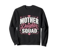 Cadeau pour mère et Fille avec Inscription « Bold Mother Daughter Squad » Sweatshirt