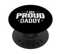 Cadeau pour père « I am Proud Daddy » PopSockets PopGrip Adhésif
