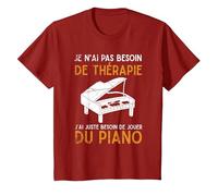 Cadeau pour Pianiste J'Ai Juste Besoin De Jouer du Piano T-Shirt, Enfant, Canneberge, 8 Ans