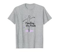 Cadeau pour Professeur de Danse sur Pointe T-Shirt, Homme, Gris Chiné, M