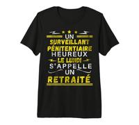 Cadeau Surveillant Pénitentiaire Maton Collègue Retraite T-Shirt Haut de Gamme