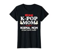 Cadeau tendance Kpop « I'm a K-pop Mom just like a normal mom » T-Shirt