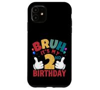 Cadeaux Bruh It's My 2nd Birthday pour garçons et Filles de 2 Ans Coque pour iPhone 11