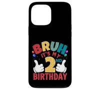 Cadeaux Bruh It's My 2nd Birthday pour garçons et Filles de 2 Ans Coque pour iPhone 13 Pro Max