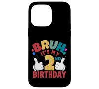 Cadeaux Bruh It's My 2nd Birthday pour garçons et Filles de 2 Ans Coque pour iPhone 14 Pro Max