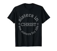 Cadeaux chrétiens sœurs en Christ pour Hommes et Femmes T-Shirt