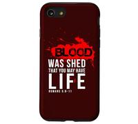 Cadeaux chrétiens verset de la Bible Citations Écritures Blood was shed Coque pour iPhone SE (2020) / 7 / 8