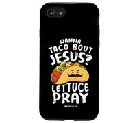 Cadeaux chrétiens versets bibliques Écritures drôle Taco Bout Jésus Coque pour iPhone SE (2020) / 7 / 8