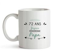 CADEAUX.COM - Mug Message Positif Papa 72 Ans Personnalisé Classique - Message Personnalisable - Cadeau Anniversaire Papa - Cadeau 72 ans - Cadeau Homme Fete des Peres
