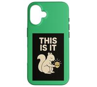 Cadeaux conscients pour Femmes et Hommes - Cadeau Zen Amusant - Écureuil Coque pour iPhone 16