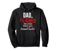 Cadeaux « Dad I Will Always Be Your Little Girl Financial Burden » Sweat à Capuche