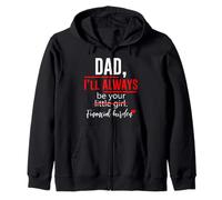 Cadeaux « Dad I Will Always Be Your Little Girl Financial Burden » Sweat à Capuche