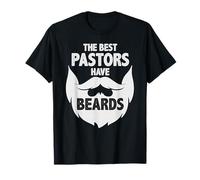 Cadeaux d'appréciation des pasteurs - Les Meilleurs pasteurs Ont Une Barbe T-Shirt