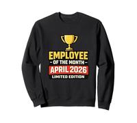 Cadeaux de collègue de Sarcasme Totalement mérités pour employé du Mois Sweatshirt
