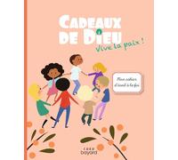 Cadeaux de Dieu - Vive la paix ! - Enfant