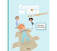 Cadeaux de Dieu - Vive l'espérance ! - Enfant