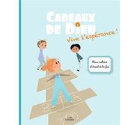 Cadeaux de Dieu - Vive l'espérance ! - Enfant