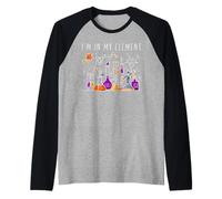Cadeaux drôles de chimiste Je suis dans Mon élément Chemistry Science Nerd Manche Raglan