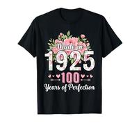 Cadeaux Floraux pour 100e Anniversaire pour Femmes de 100 Ans fabriqués en 1925 T-Shirt