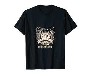 Cadeaux It's a Cayer Thing T-Shirt