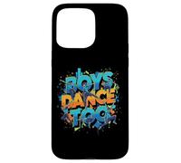 Cadeaux pour Danseurs et Danseuses Dance Too Cool pour garçons Coque pour iPhone 15 Pro Max